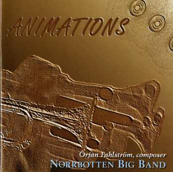 Album Norrbotten Big Band: Animations
