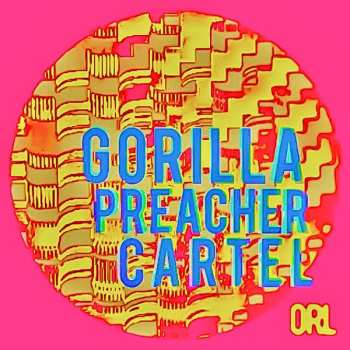 Album Omar Rodriguez-Lopez: Gorilla Preacher Cartel