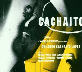 Album Orlando "Cachaíto" López: Cachaito