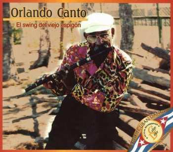 Album Orlando Canto: El Swing Del Viejo Espigon