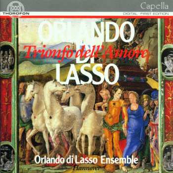 Album Orlando Di Lasso: Madrigale