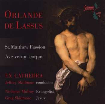 CD Roland de Lassus: St. Matthew Passion 468868