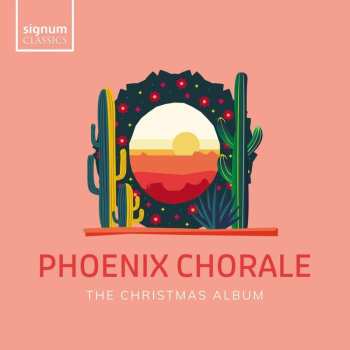 Album Orlando Di Lasso: Phoenix Chorale - The Christmas Album