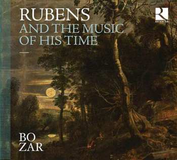 Album Orlando Di Lasso: Rubens And The Music Of His Time