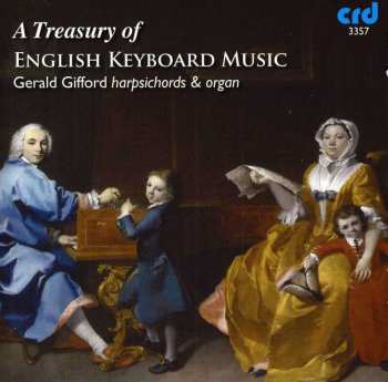 Album Orlando Gibbons: A Treasury Of English Keyboard Music