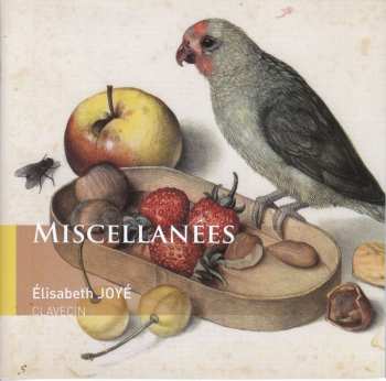 Album Orlando Gibbons: Elisabeth Joye - Miscellanees