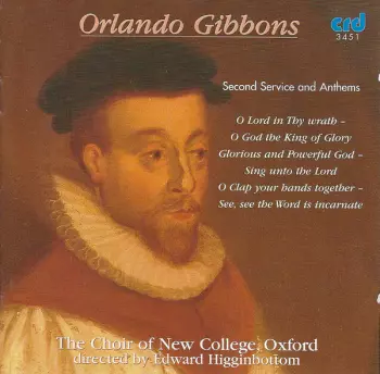 Orlando Gibbons: Second Service And Anthems