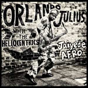 2LP Orlando Julius: Jaiyede Afro LTD | CLR 411422