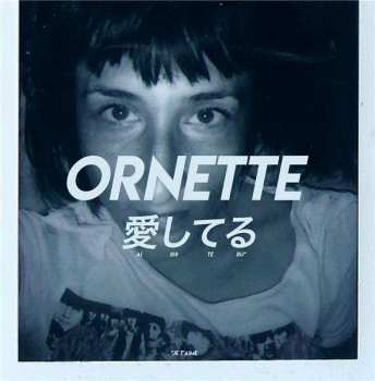 Album Ornette: Aishiteru