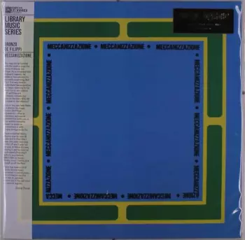 Oronzo De Filippi: Meccanizzazione