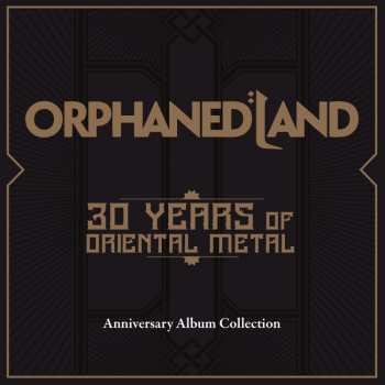Album Orphaned Land: 30 Years Of Oriental Metal