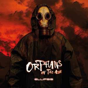 Album Orphans Of The Ash: Ellipsis