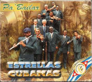 Orquesta Estrellas Cubanas: Pa 'Bailar