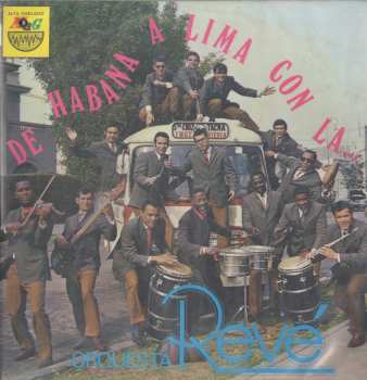 Album Orquesta Revé: De Habana A Lima Con La Orquesta Revé