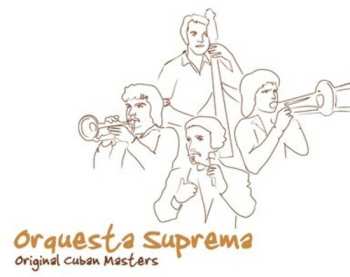 Album Orquesta Suprema: Original Cuban Masters
