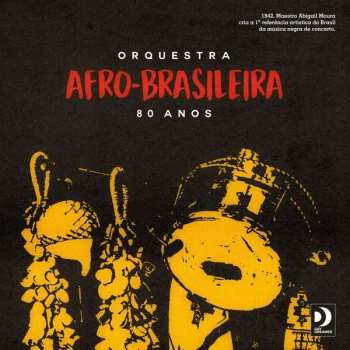 Album Orquestra Afro-Brasileira: 80 Anos