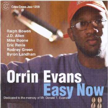 Album Orrin Evans: Easy Now