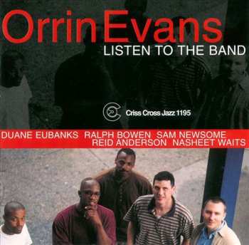Album Orrin Evans: Listen To The Band