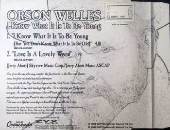 CD Orson Welles: I Know What It Is To Be Young (But You Don't Know What It Is To Be Old) 126613