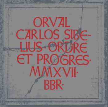 Album Orval Carlos Sibelius: Ordre Et Progrès 