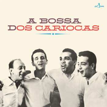 Album Os Cariocas: A Bossa Dos Cariocas