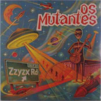 Album Os Mutantes: Zzyzx