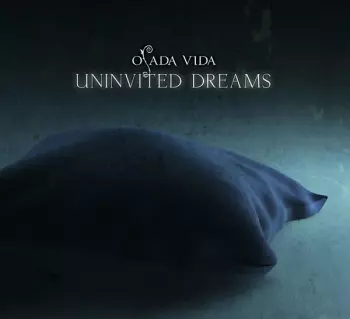 Osada Vida: Uninvited Dreams