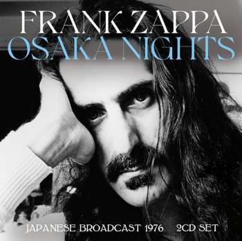 2CD Frank Zappa: Osaka Nights 390351