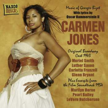 CD Oscar Hammerstein II: Carmen Jones (Original Broadway Cast) ● Plus Excerpts From The Film Soundtrack 473250
