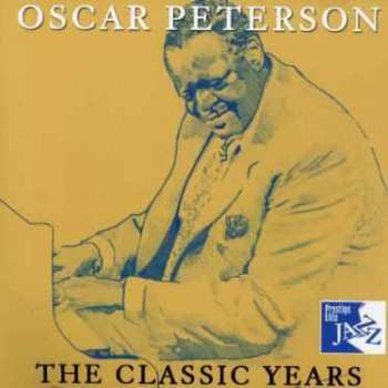 Album Oscar Peterson: Classic Years