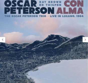 Album Oscar Peterson: Con Alma: The Oscar Peterson Trio: Live In Lugano, 1964