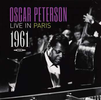 Album Oscar Peterson: Live In Paris 1961
