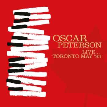 Album Oscar Peterson: Live...Toronto May '93