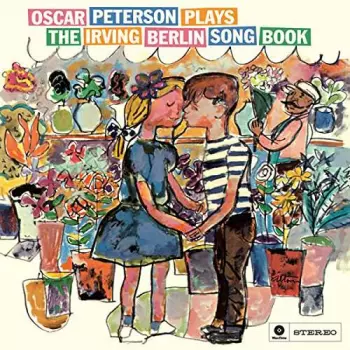 Oscar Peterson: Plays The Irving Berlin Song Book