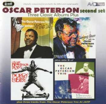 Album Oscar Peterson: Second Set, Three Classic Albums Plus: Plays Porgy And Bess / Swinging Brass / My Fair Lady / At The Stratford Shakespearean Festival Side 2 / The Oscar Peterson Trio At The JATP