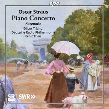 Album Oscar Straus: Klavierkonzert H-moll