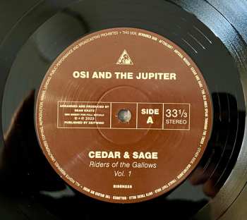 LP Osi And The Jupiter: Cedar And Sage: Riders Of The Gallows: Vol 1 LTD 500846