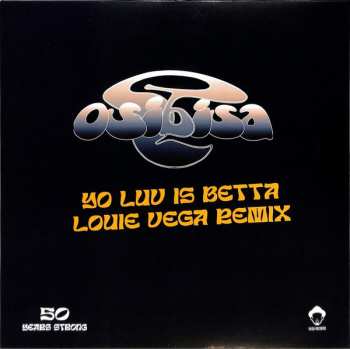 Osibisa: Yo Luv Is Betta (Louie Vega Remix)