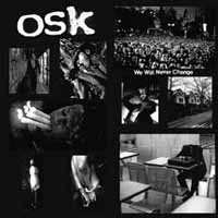 Album O.s.k.: O.s.k. - We Will Never Change