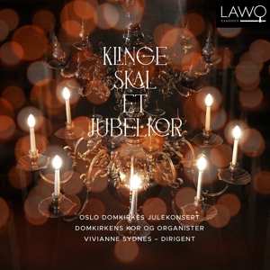 Album Oslo Domkor: Klinge Skal Et Jubelkor