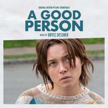 LP Bryce Dessner: A Good Person (Original Motion Picture Soundtrack) 444594