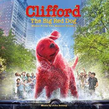 LP John Debney: Clifford The Big Red Dog (Music From The Motion Picture) LTD | CLR 445022