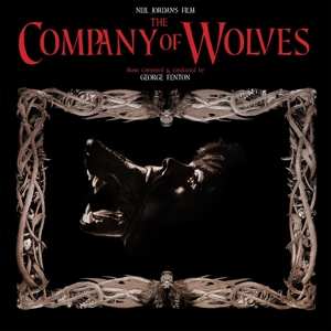 Album George Fenton: The Company Of Wolves (Original Soundtrack Recording)