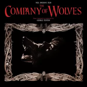 The Company Of Wolves (Original Soundtrack Recording)