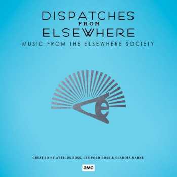 LP Atticus Ross: Dispatches From Elsewhere (Music From The Elsewhere Society) LTD 393031