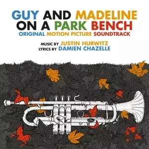 Justin Hurwitz: Guy and Madeline on a Park Bench