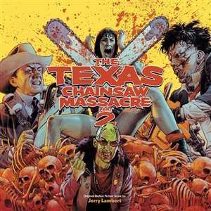 2LP Jerry Lambert: The Texas Chainsaw Massacre Part 2 LTD | CLR 415937