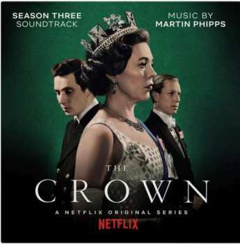Album Martin Phipps: The Crown (Season Three Soundtrack)