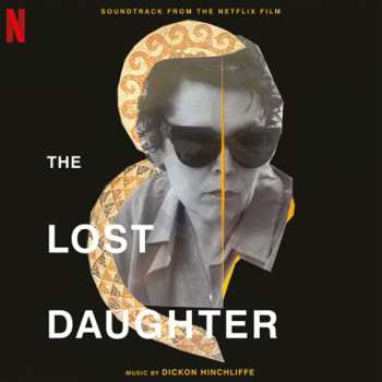 LP Dickon Hinchliffe: The Lost Daughter LTD | NUM | CLR 417237