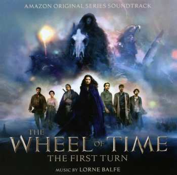 Album Lorne Balfe: The Wheel of Time: The First Turn